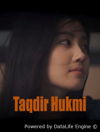 Taqdir Hukmi 1-2-3-4-5-6-7-10-20-30-50-60-70-80-90-100 Qism drama koreya seriali uzbek tilida Barcha qismlar