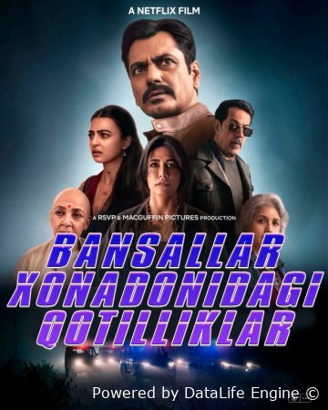 Yolg‘iz tun: Bansal oilasidagi qotilliklar (2026) Hind kino Uzbek tilida tarjima kino