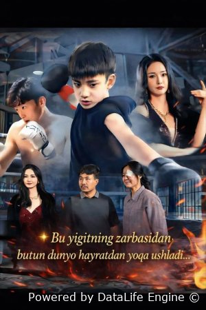 Bu yigitning zarbasidan butun dunyo hayratdan yoqa ushladi (uzbek tilida drama) 1-2-3-4-5-10-20-30-40-50-70-80-90 Qism Koreya seriali Barcha qismlar 2026 HD skachat