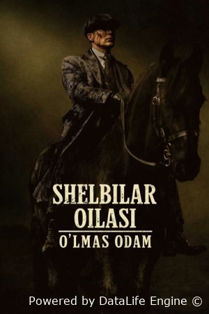 Shelbilar oilasi: O'lmas odam / O'tkir viqorlilar 2026 Uzbek tilida O'zbekcha tarjima kino Full HD tas-ix skachat