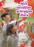 Men tasodifan uchratgan HaRu   Koreya seriali 1-2-3-4-5-10-20-30-40-50-60-70-90 Qism Uzbek tilida Barcha qismlar 2026 HD skachat