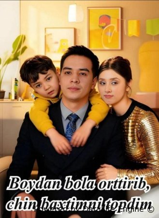 Boydan bola orttirib chin baxtimni topdim 1-2-3-4-5-6-7-10-20-30-50-60-70-80-90-95 Qism drama koreya seriali uzbek tilida Barcha qismlar 2026 HD skachat‌‌