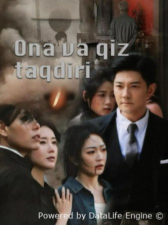 Ona va qiz taqdiri 1-2-3-4-5-6-7-10-20-30-50-60-70-80-90-95 Qism drama koreya seriali uzbek tilida Barcha qismlar 2026 HD skachat