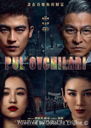 Pul ovchilari / Oltin bilan qoplangan o‘yin Xitoy filmi 2025 Uzbek tilida O'zbekcha tarjima kino Full HD tas-ix skachat