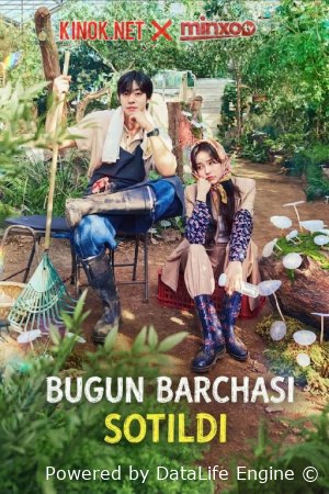 Bugun barchasi sotildi 1-2-3-4-5-6-7-10-20-30-50-60-70-80-90-95 Qism koreya seriali uzbek tilida drama Barcha qismlar 2026 HD skachat