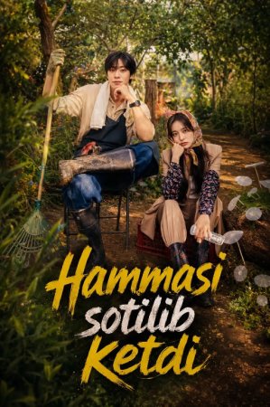 Hammasi sotilib ketdi / Bugun hammasi sotildi (uzbek tilida drama) 1-2-3-4-5-10-20-30-40-50-70-80-90 Qism Koreya seriali Barcha qismlar 2026 HD skachat