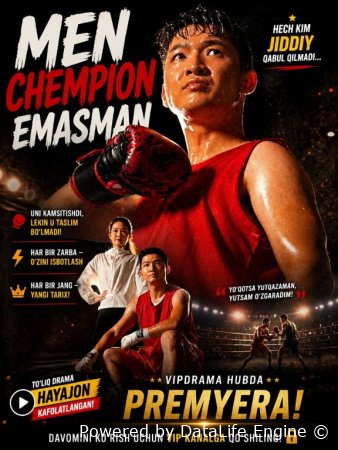 Men chempion emasman 1-2-3-5-10-20-30-50-60-70-80-qism drama koreya seriali uzbek tilida Barcha qismlar 2026 HD skachat
