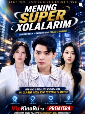 Mening super xolalarim 1-2-3-5-10-20-30-50-60-70-80 Qism drama koreya seriali uzbek tilida Barcha qismlar 2026 HD skachat