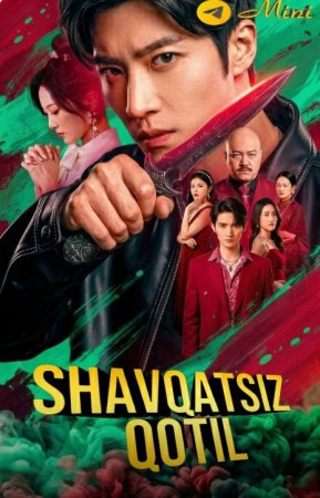 Shavqatsiz qotil 1-2-3-4-5-6-7-10-20-30-50-60-70-80-90-95 Qism drama koreya seriali uzbek tilida Barcha qismlar 2026 HD skachat