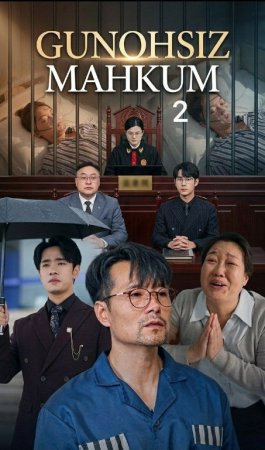 Gunohsiz mahkum 2 (uzbek tilida drama) 1-2-3-4-5-10-20-30-40-50-70-80-90 Qism Koreya seriali Barcha qismlar 2026 HD skachat