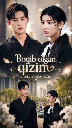 Boqib olgan qizim Li oilasini qizi ekan 1-2-3-4-5-6-7-10-20-30-50-60-70-80-90-95 Qism drama koreya seriali uzbek tilida Barcha qismlar 2026 HD skachat