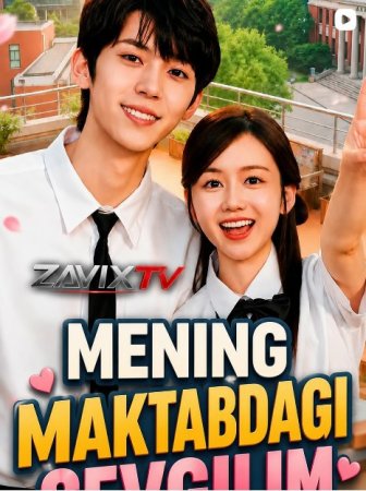 Mening maktabdagi sevgilim 1-2-3-4-5-6-7-10-20-30-50-60-70-80-90-95 Qism drama koreya seriali uzbek tilida Barcha qismlar 2026 HD skachat