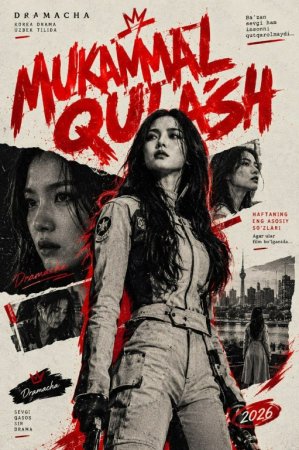 Mukammal qulash 1-2-3-4-5-6-7-10-20-30-50-60-70-80-90-95 Qism drama koreya seriali uzbek tilida Barcha qismlar 2026 HD skachat