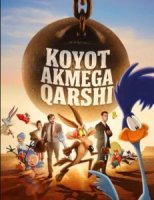 Koyot Akmega qarshi (2026) Uzbek tilida O'zbekcha tarjima kino Ayyor Kayot va Acme Full HD tas-ix skachat