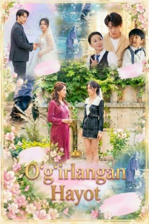 O'g'irlangan hayot (uzbek tilida drama) 1-2-3-4-5-10-20-30-40-50-70-80-90 Qism Koreya seriali Barcha qismlar 2026 HD skachat